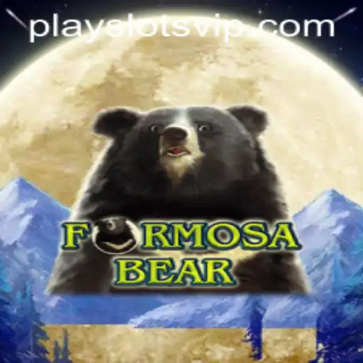 Exploring 'FormosaBear': A Thrilling Journey into 'playslots' Gameplay