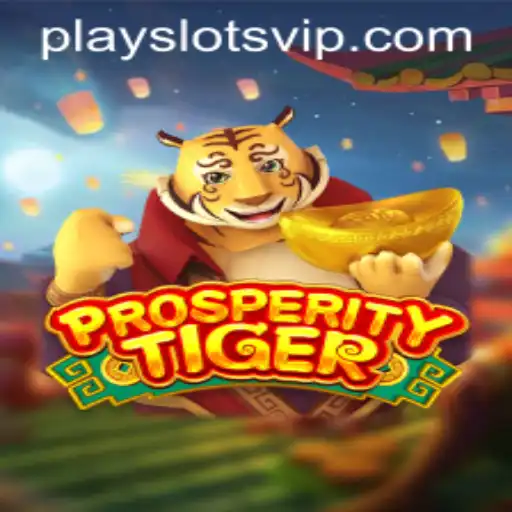 Discover the Excitement of ProsperityTiger: A Thrilling Slot Game Adventure